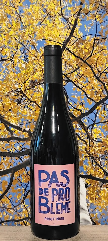 Pas de pro bleme pinot noir