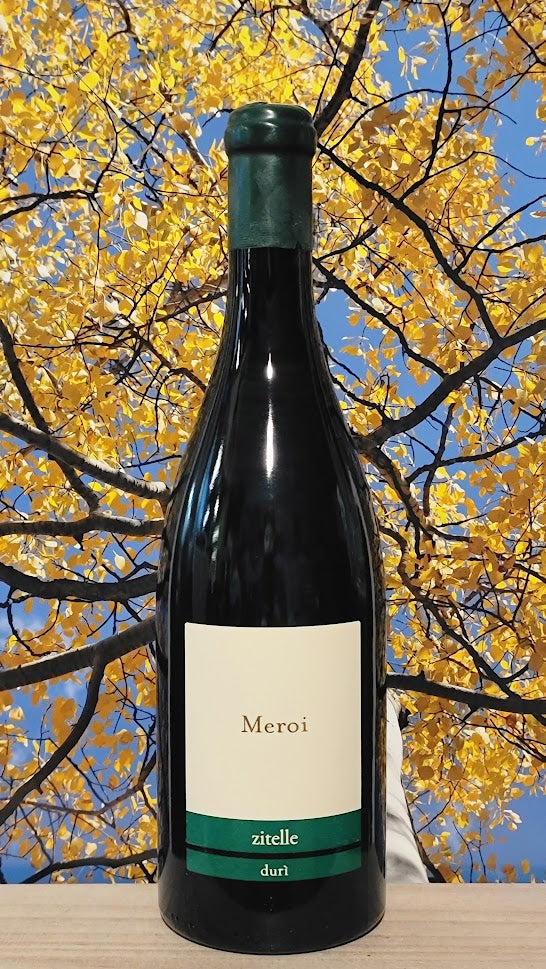 Meroi zitelle duri malvasia