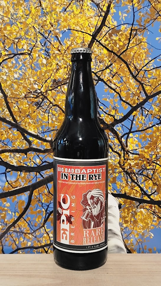 Epic big bad baptist in the rye rare release