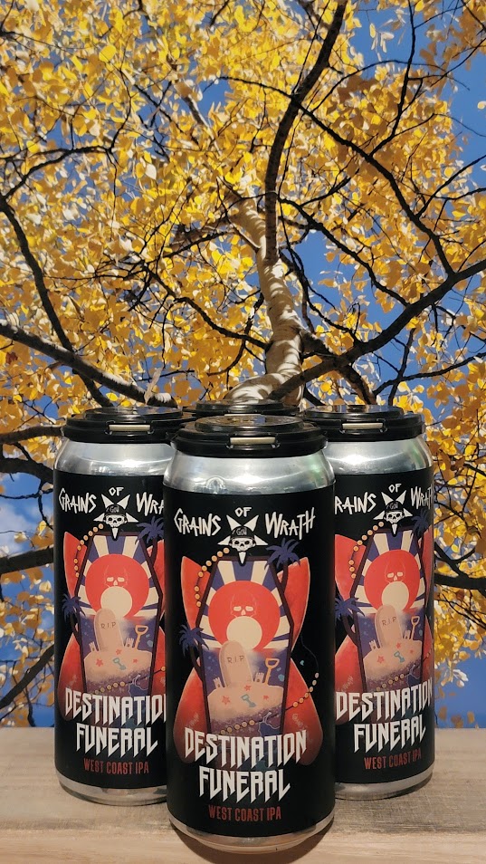 Grains of wrath destination funeral west coast ipa